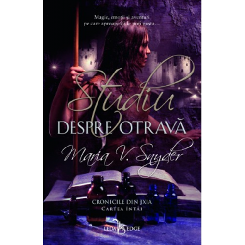 Studiu despre otrava - Maria V. Snyder