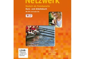 Netzwerk B1. 2, Kurs- und Arbeitsbuch mit DVD und 2 Audio-CDs. Deutsch als Fremdsprache - Stefanie Dengler