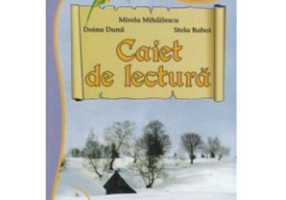 Caiet de lectura. Clasa a 4-a - Mirela Mihailescu