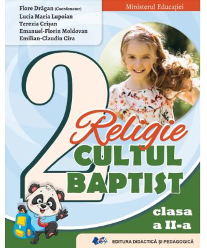 Religie Cultul Baptist. Manual clasa a 2-a - Flore Dragan