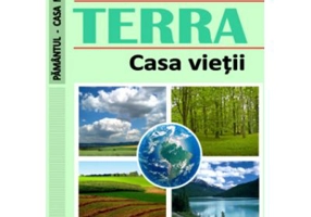 TERRA. Casa vietii - Florina Bran