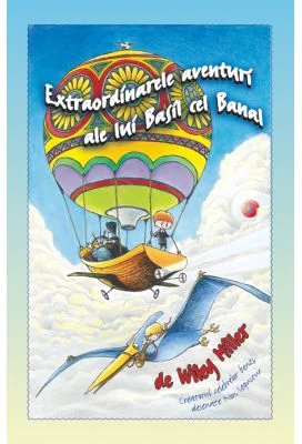Extraordinarele aventuri ale lui Basil cel Banal - Wiley Miller