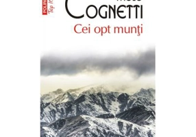 Cei opt munti - Paolo Cognetti
