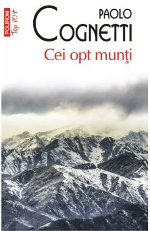 Cei opt munti - Paolo Cognetti