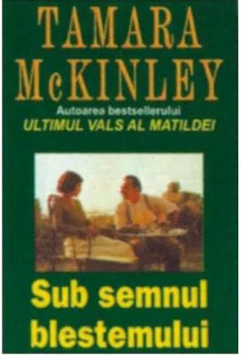 Sub semnul blestemului - Tamara McKinley