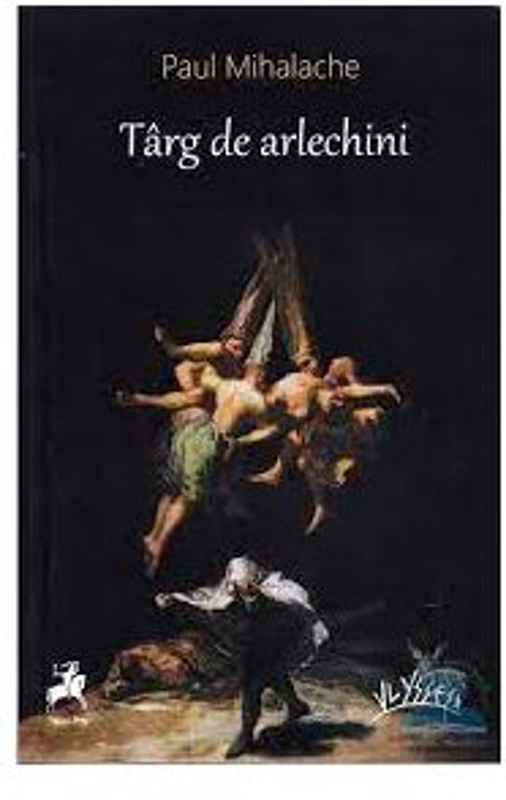 Targ de arlechini - Paul Mihalache
