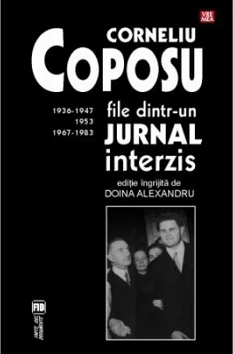 File dintr-un jurnal interzis. 1936-1947, 1953, 1967-1983 - Corneliu Coposu