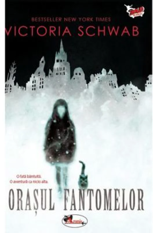 Orasul fantomelor - Victoria Schwab