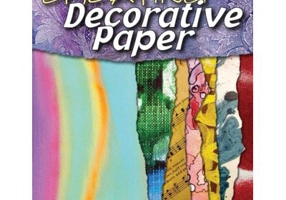 Creating Decorative Paper - Paula Guhin