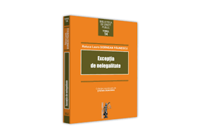 Exceptia de nelegalitate - Raluca Laura Dornean Paunescu