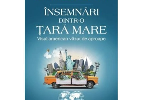 Insemnari dintr-o tara mare. Visul american vazut de aproape - Bill Bryson