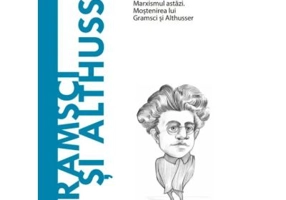Volumul 46. Descopera Filosofia. Gramsci si Althusser - Carlos Fernandez Liria