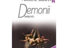 Demonii marunti - Nicolae Breban