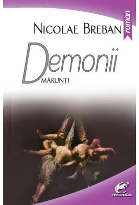 Demonii marunti - Nicolae Breban