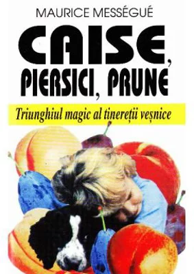 Caise, piersici, prune