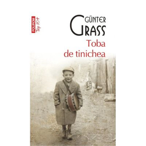 Toba de tinichea, editie de buzunar - Gunter Grass