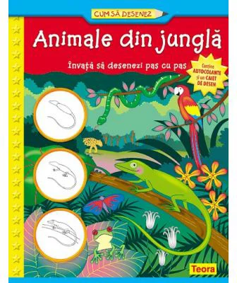 Cum sa desenez. Animale din jungla