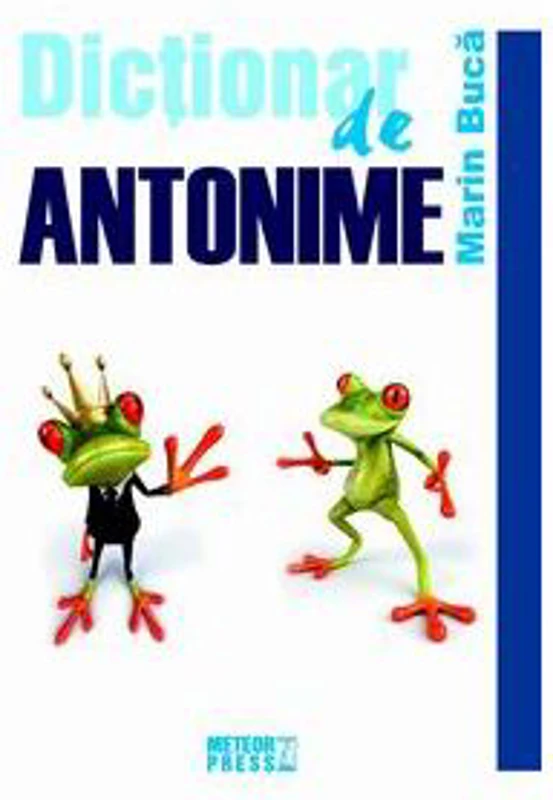 Dictionar de antonime - Marin Buca
