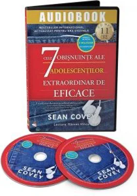 Cele 7 obisnuinte ale adolescentilor extraordinar de eficace (Audiobook) - Sean Covey