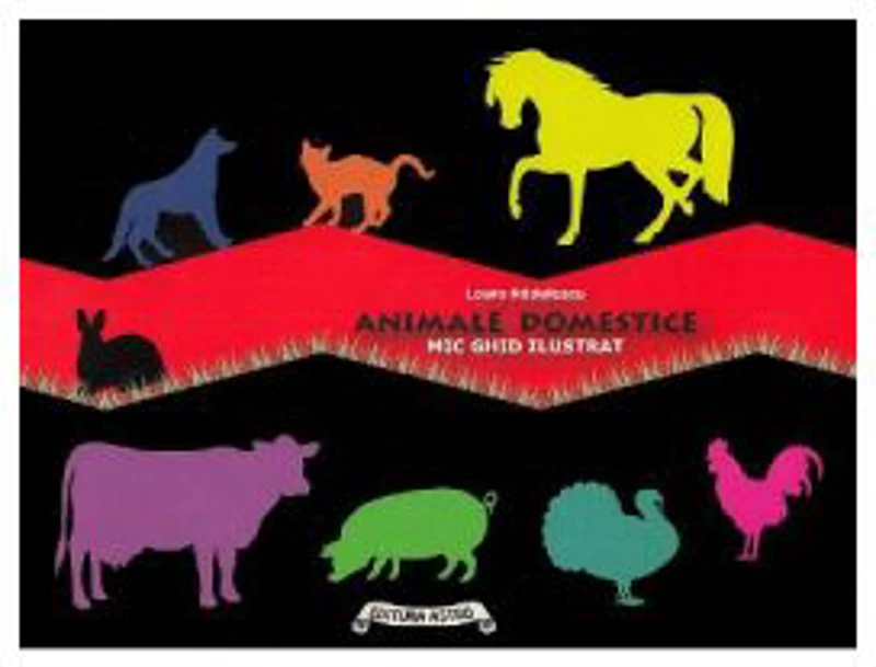 Animale domestice. Mic ghid ilustrat
