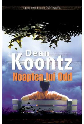 Noaptea lui Odd - Dean Koontz