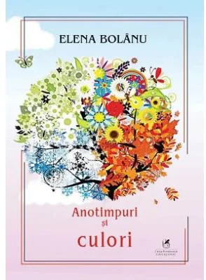 Anotimpuri si culori - Elena Bolanu