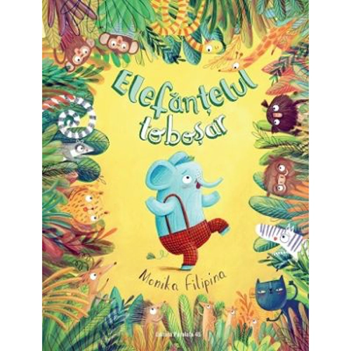 Elefantelul tobosar - Monika Filipina