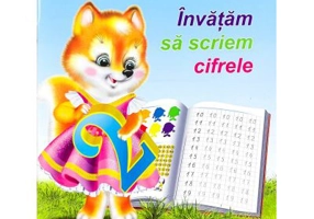 Lectii de scriere. Invatam sa scriem cifrele. Teme si modele