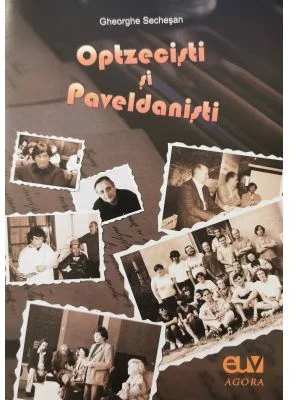 Optzecisti si Paveldanisti - Gheorghe Sechesan