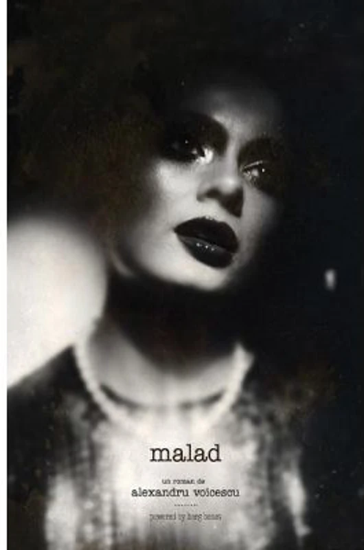 Malad - Alexandru Voicescu