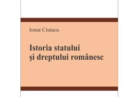 Istoria statului si dreptului romanesc - Ionut Ciutacu