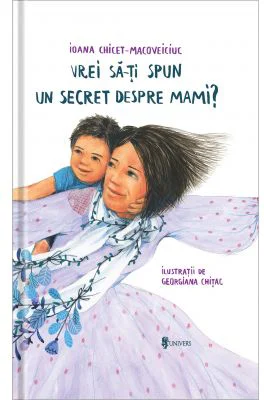Vrei sa iti spun un secret despre mami