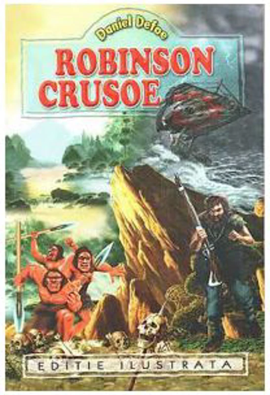 Robinson Crusoe - Daniel Defoe