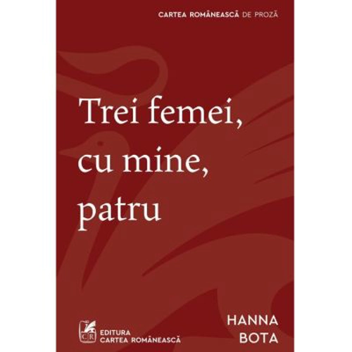 Trei femei, cu mine, patru