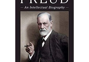 Freud: An Intellectual Biography - Joel Whitebook