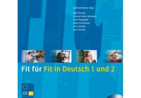 Fit fur Fit in Deutsch 1 und 2 Lehrbuch mit integrierter Audio-CD Tipps und Ubungen