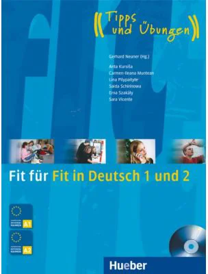 Fit fur Fit in Deutsch 1 und 2 Lehrbuch mit integrierter Audio-CD Tipps und Ubungen