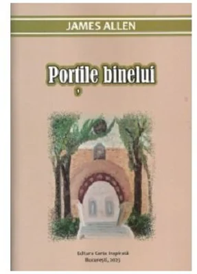 Portile binelui - James Allen