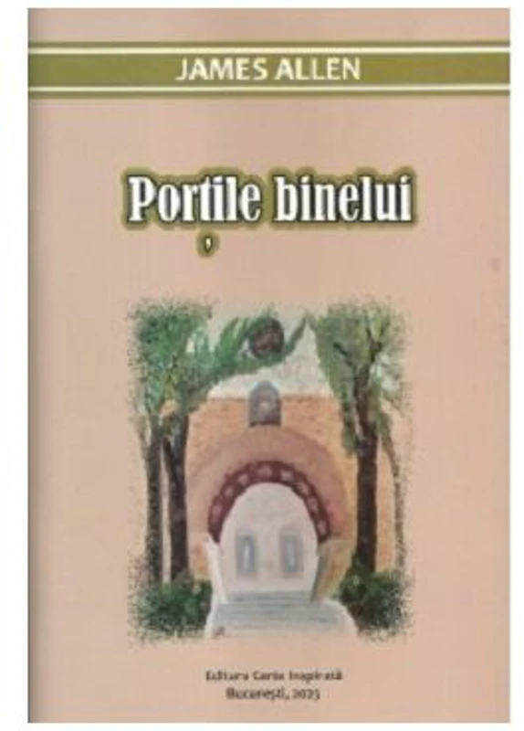 Portile binelui - James Allen
