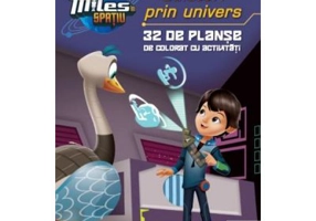 Miles In Spatiu - Calatori Prin Univers - 32 De Planse De Colorat Cu Activitati