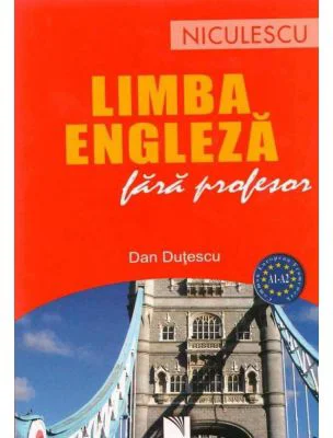 Limba engleza fara profesor (Dan Dutescu)