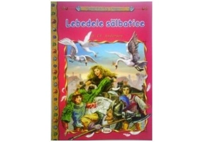 Lebedele salbatice - H. C. Andersen