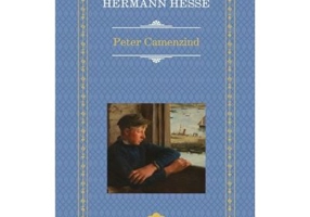 Peter Camenzind - Hermann Hesse