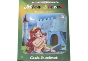 Mica Sirena. Povestile copilariei. Carte de colorat - Serban Andreescu