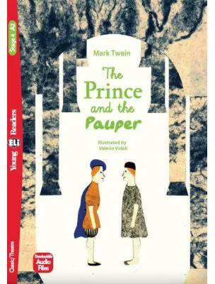 The Prince and the Pauper - Mark Twain