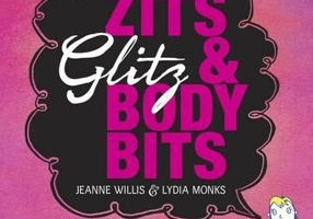 Zits, Glitz and Body Bits - Jeanne Willis