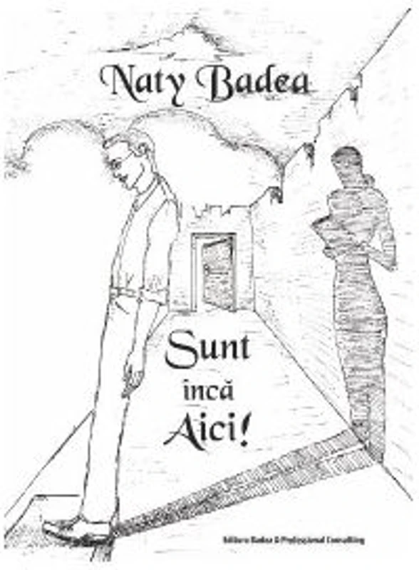 Sunt inca aici! - Naty Badea