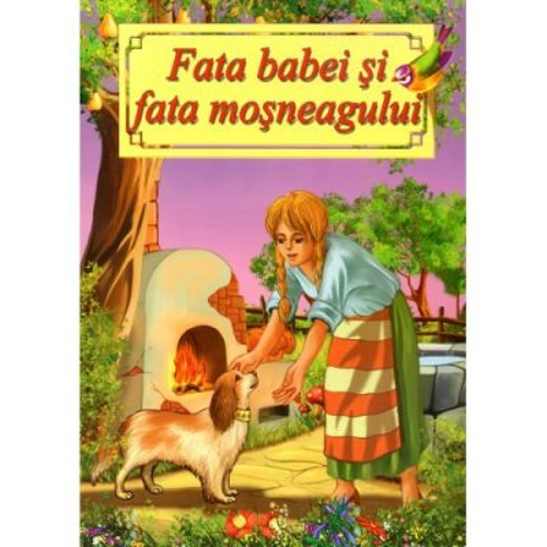 Fata babei si fata mosneagului