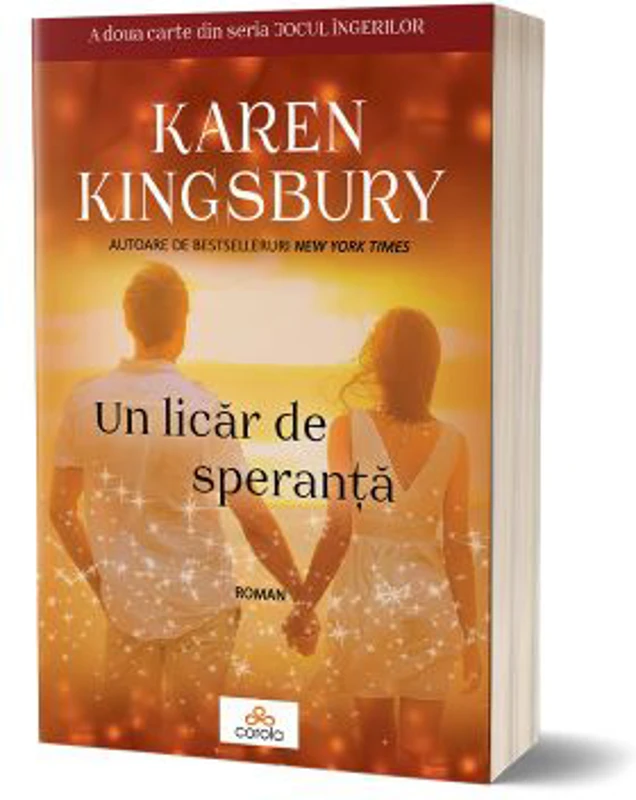 Un licar de speranta - Karen Kingsbury