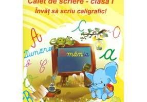 Invat sa scriu caligrafic! Caiet de scriere clasa 1 - Adina Grigore